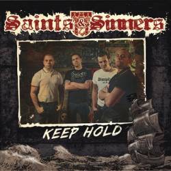 Saints And Sinners : Keep Hold